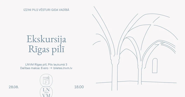 Ekskursija Rīgas pilī 28. augustā: līdz Svina tornim